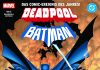 Panini präsentiert weltweit Marvel/DC- und DC/Marvel-Crossover-Comics mit Deadpool und Batman. Der dunkle Ritter und der Söldner mit der großen Klappe kommen bald in gemeinsamen Comic-Abenteuern.