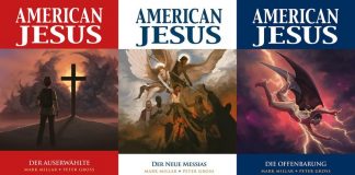 Die TV-Adaption von Mark Millars Meisterwerk „American Jesus“ startet heute auf Netflix! Mark Millars krasse Groteske auf einen in die Jetzt-Zeit wiedergeborenen Erlöser, ist ein Spiegel unserer Gesellschaft.