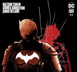 Im Oktober 2021 kommt der sensationelle Batman-Dreiteiler von Regisseur und Drehbuchautor Mattson Tomlin und Starzeichner Andrea Sorrentino